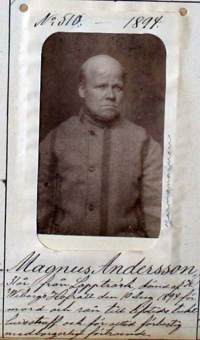 Magnus Andersson pictured in his prison uniform on the day of his conviction for murder and robbery in 1894.
